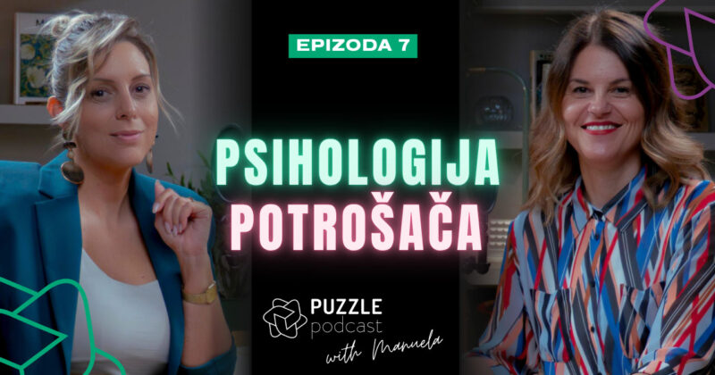 Nova epizoda Puzzle Podcast-a: Kako potrošači zaista donose odluke o kupovini?